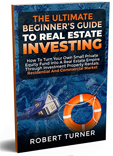 Beginner’s Guide to Real Estate Investing