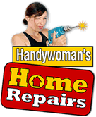 Handywoman’s Home Repairs