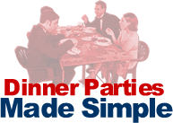 Dinner Parties Made Simple