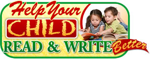 Help Your Child Read & Write Better