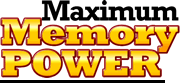 “Maximize Your Potential With the Maximum Memory Power Systems!” – Maximum Memory Power