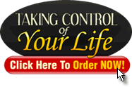 Taking Control Of Your Life