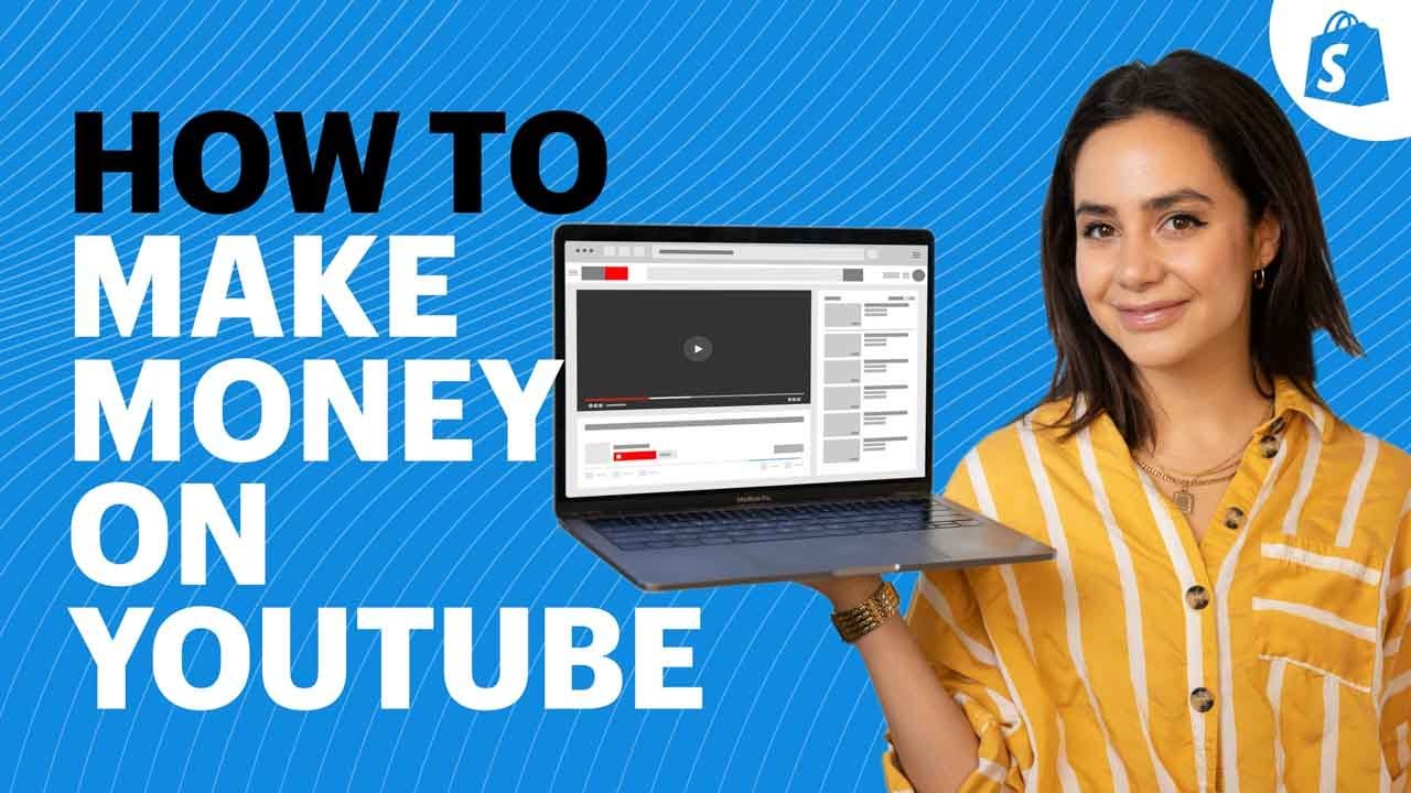 How to Make Money on YouTube